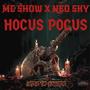 Hocus Pocus (feat. MC Show) [Explicit]