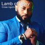 Lamb of Glory