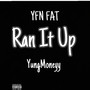 Ran It Up (Explicit)