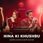 Hina Ki Khushbu (Coke Studio Season 8)