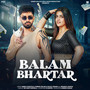 Balam Bhartar (feat. Pranjal Dahiya)