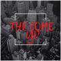 The Come Up (Explicit)