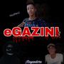 eGazini (feat. Mayandora) [Explicit]