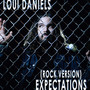 Expectations (Rock Version)