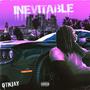 Inevitable (Explicit)