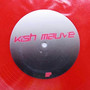 Kish Mauve EP