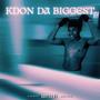 KDON DA BIGGEST (Explicit)