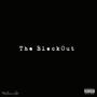 The BlackOut (Explicit)