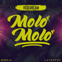 Molo molo (Explicit)