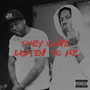 They Gone Listen to Me (Explicit)