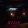 Ride (Explicit)