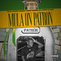 Mula on Patron (Explicit)