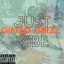 Just Vibe (Explicit)