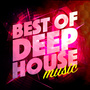 Best of Deep House Music