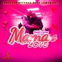 MAMA LOVE