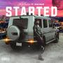 STARTED (feat. SPAC3MAN) [Explicit]