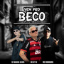 VEM PRO BECO (Explicit)