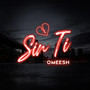 Sin Ti