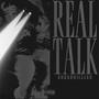 Real Talk (Explicit)