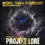 MORE THAN STARDUST (LORE058)