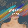 Offensive Grace (feat. Corban LaBorg)