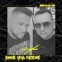 Dame una Noche (feat. Ciro) [Special Version]