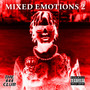 MIXTED EMOTIONS 2 (Explicit)