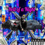 Hell of a night (Explicit)