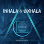 Inhala & Exhala