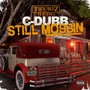 Still Mobbin - EP