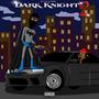 Dark knight 2 (Explicit)