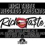 Rich Ta$te, Pt. 2 (feat. FantaBoy Toph, Deeno Da Don, Self Explan & Coop1Hunnit) [Explicit]