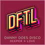 Deeper 4 Love