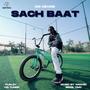 SACH BAAT (feat. the wickedbois & timo)