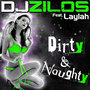 Dirty & Naughty