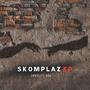 Skomplaz Ep