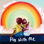 Fly with Me