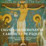 Orthodox Chants for Lent and Easter