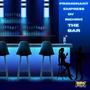 The Bar (feat. Empre$$, DV & RichRH!) [Explicit]