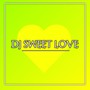 DJ SWEET LOVE VIRAL FULL BASS