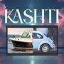 Kashti (feat. CVM) [Explicit]