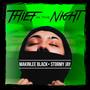 Thief In the Night (feat. Stormy Jay)