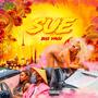 Sue (Explicit)