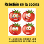 Rebelión en la Cocina