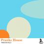 Pranks House - Single