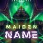 Maiden Name (Explicit)