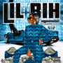 LIL BIH (street) [Explicit]