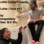 Lofee / Hole #47 (Explicit)