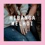 Hibanga Melhoi (feat. MK Haokip & MJay Chongloi)