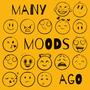 Many Moods Ago (Explicit)